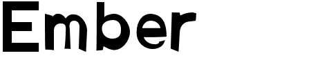 Schriftart Ember: Mehr Infos & Vorschau Generator TTF: Ember Schriftart