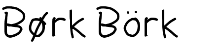 Font Bork Bork: Mehr Infos & Zeichen Übersicht TTF: Bork Bork Font