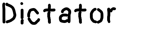 Dictator Schriftart