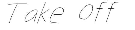 Take Off, Goose Schriftart