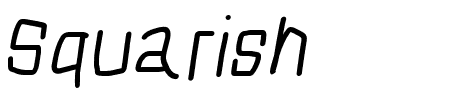 Squarish Italic Schriftart