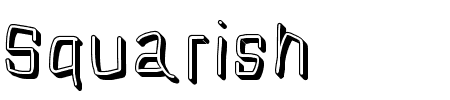 Squarish Shadow Schriftart