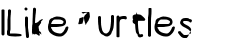 Schriftart ILikeTurtles: Mehr Infos & Vorschau Generator TTF: ILikeTurtles Schriftart