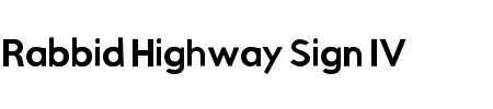 Rabbid Highway Sign IV Oblique Schriftart