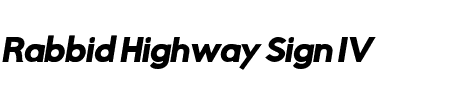 Rabbid Highway Sign IV Black Oblique Schriftart