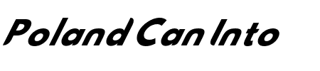 Poland Can Into Car Fixings Schriftart