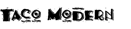 TTF: Taco Modern Font