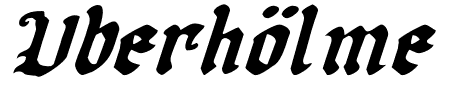 Uberhlme Italic Schriftart