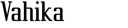 Schriftart Vahika: Mehr Infos & Vorschau Generator TTF: Vahika Schriftart