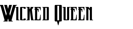 TTF: Wicked Queen Schriftart