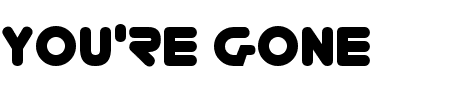 Font You're Gone: Mehr Infos & Zeichen Übersicht TTF: You're Gone Font
