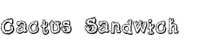 Font Cactus Sandwich: Mehr Infos & Zeichen Übersicht TTF: Cactus Sandwich Font