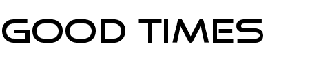 TTF: Good Times Font