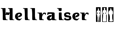 Schriftart Hellraiser 3: Mehr Infos & Zeichen Übersicht TTF: Hellraiser 3 Schriftart