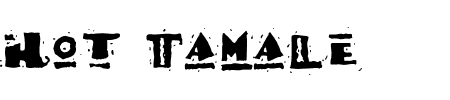 Font Hot Tamale: Mehr Infos & Zeichen Übersicht TTF: Hot Tamale Font